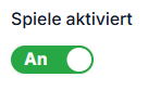 Schalter Spiele aktiviert
